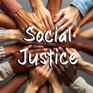 Social Justice